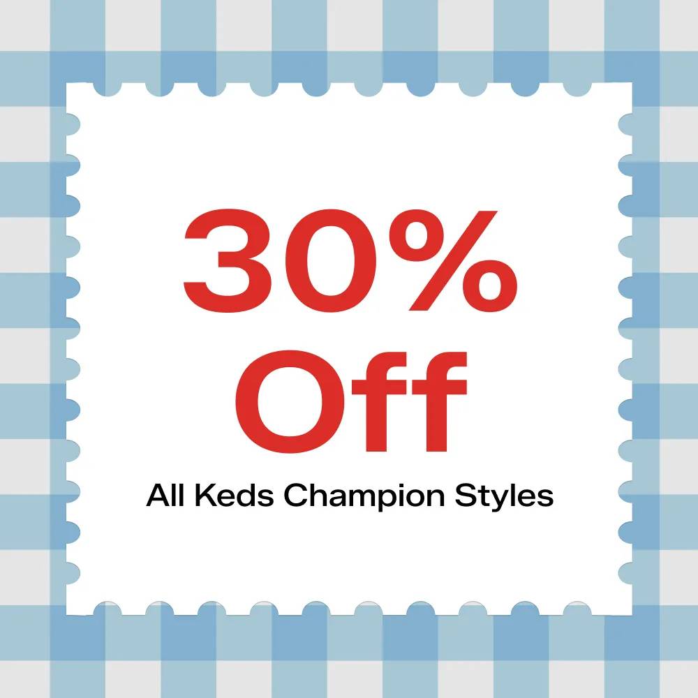 Text on a light blue-and-white gingham background says 30% Off All Keds Champion Styles.