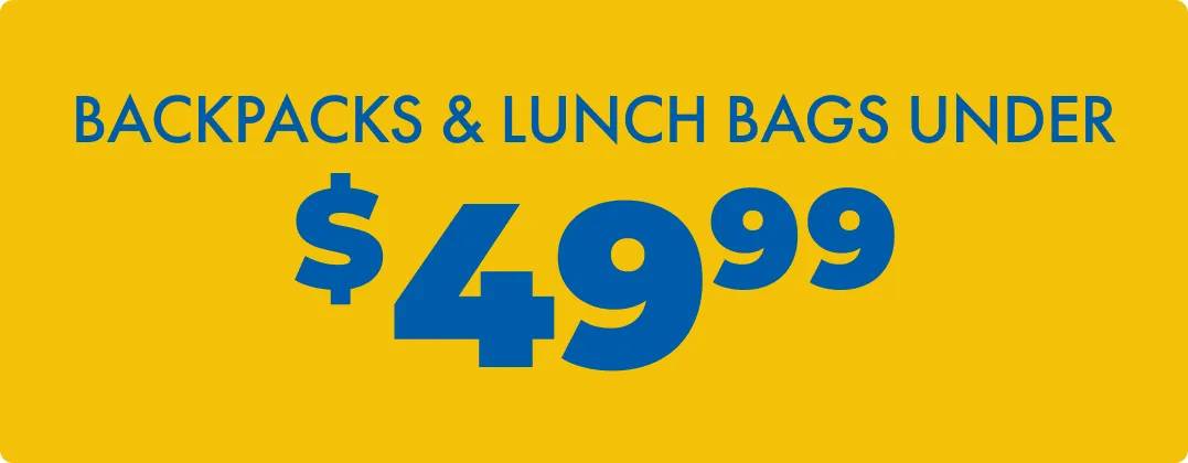 Backpacks & Lunch Bags Under $49.99