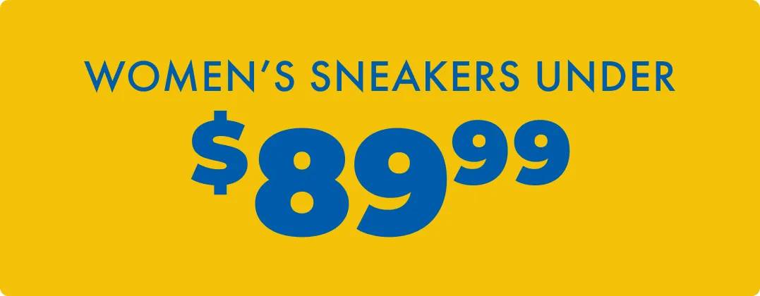 Women's Sneakers Under $89.99