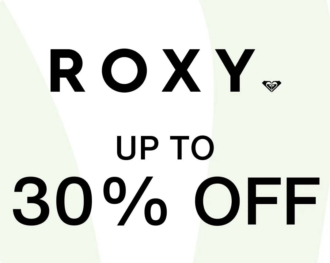 Shop up to 30% off Roxy
