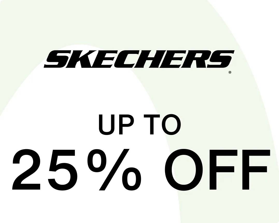 Shop up to 25% off Skechers