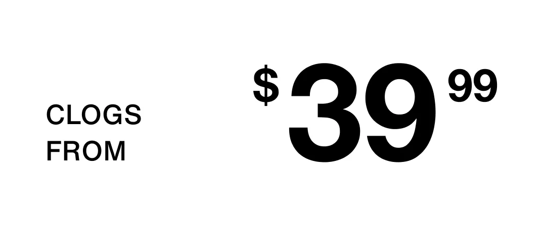 kids' clogs from $39.99