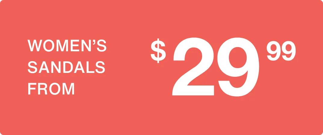 Women's Sandals From $29.99