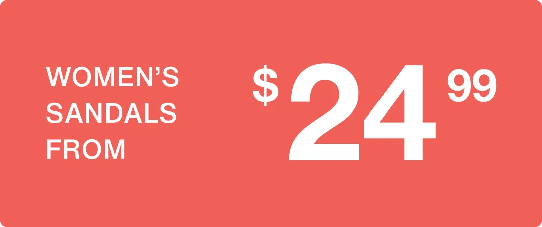 Women's Sandals From $24.99