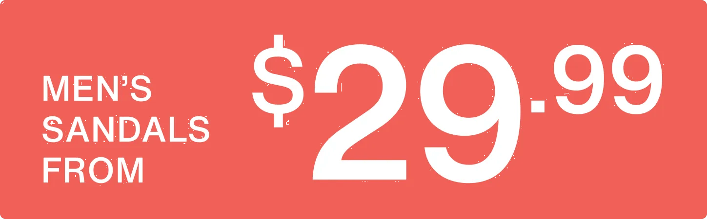 Men's Sandals From $29.99