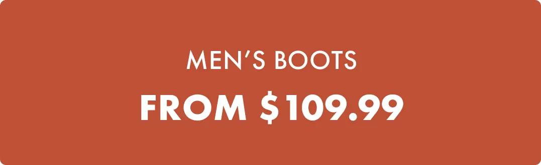 Men's Boots From $109.99