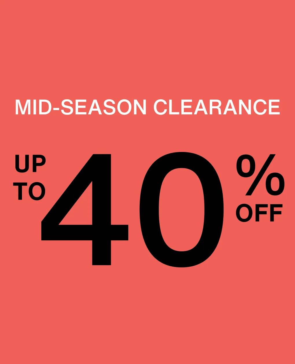 shop up to 40% off Clearance