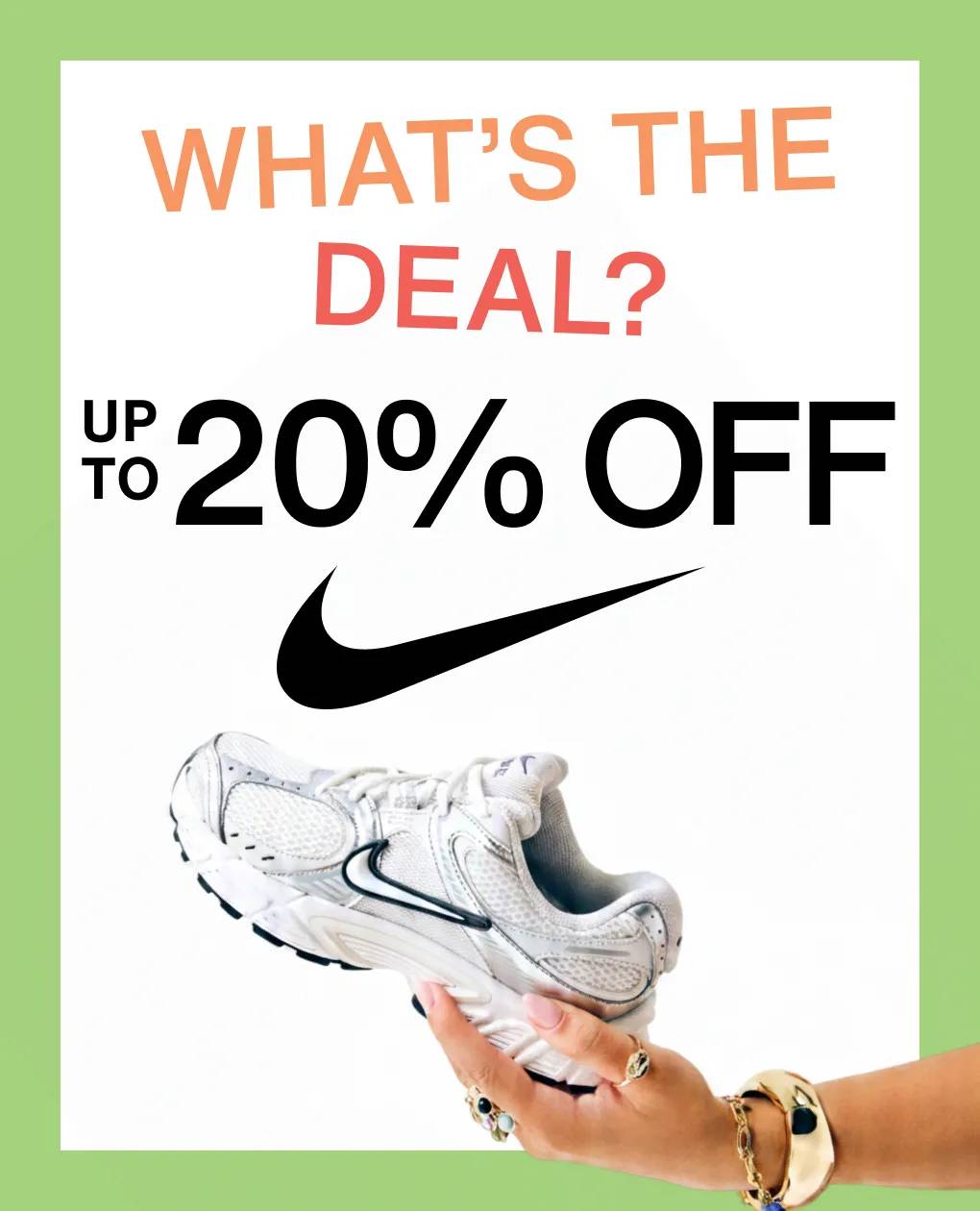 Shop up to 20% off Nike shoes
