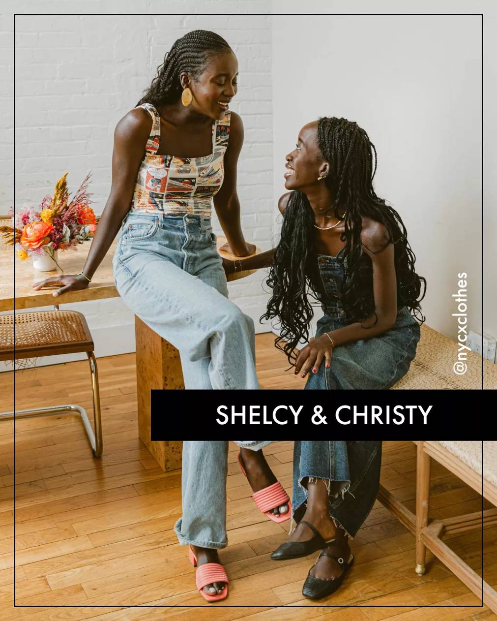 Featuring Shecly & Christy.