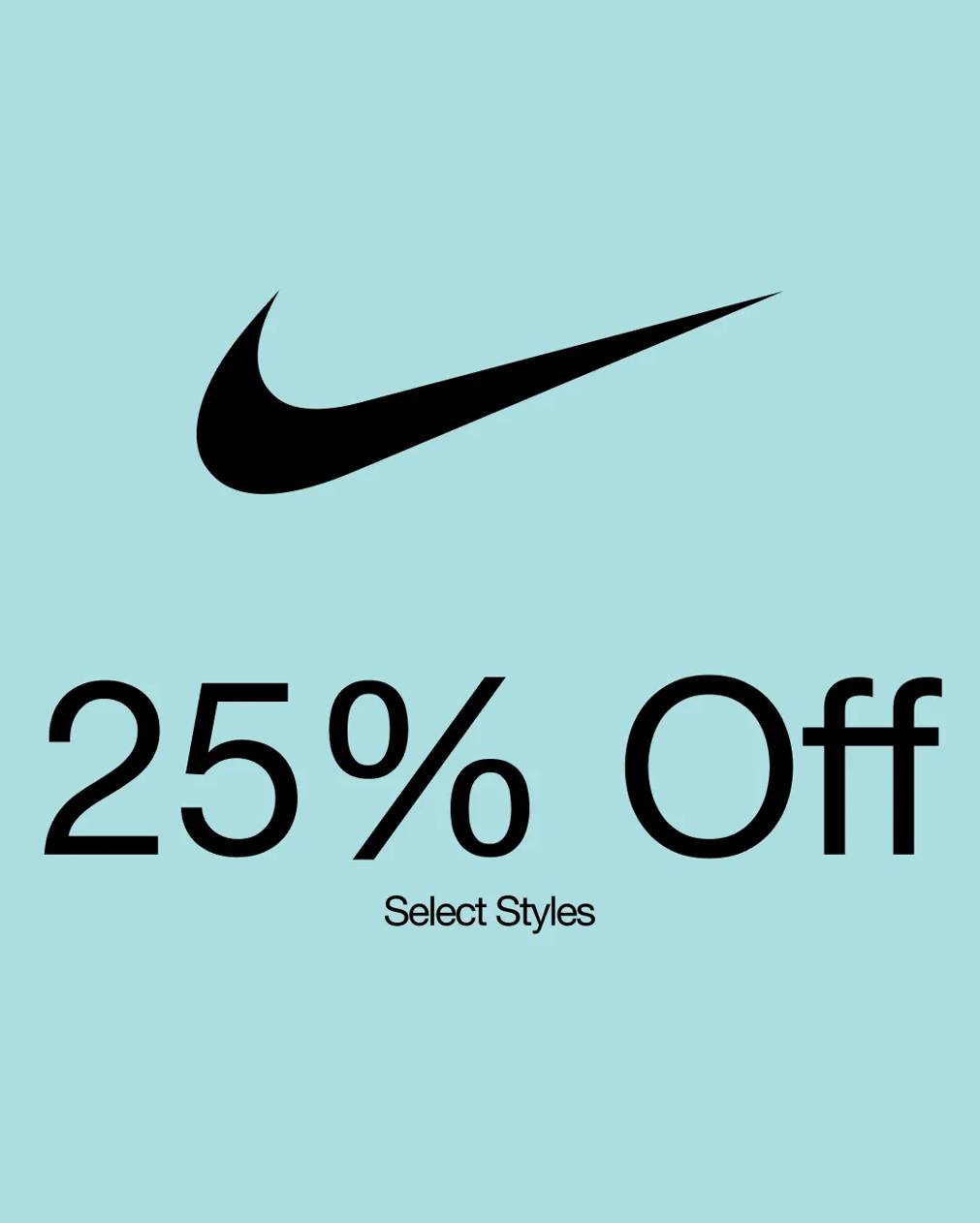25% off select Nike styles