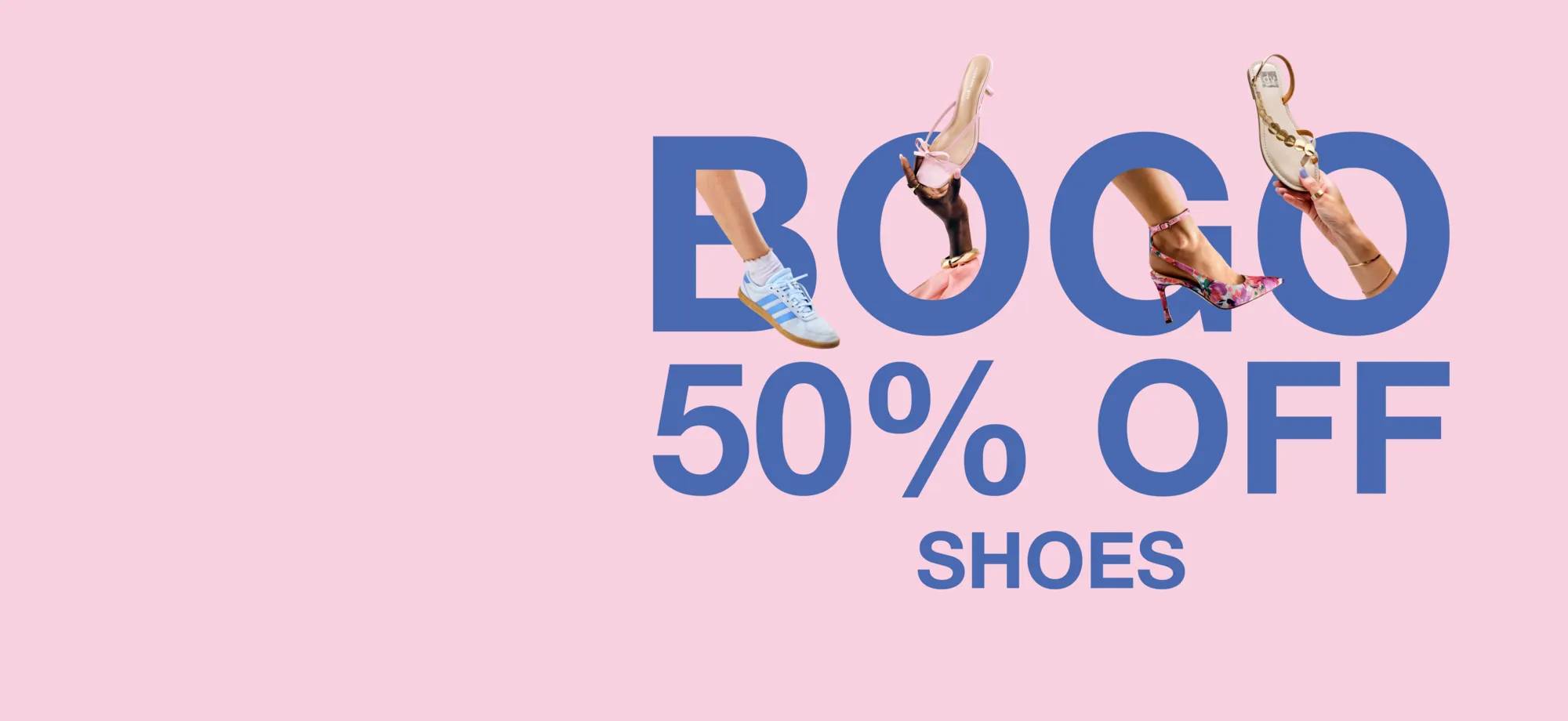 A pink background featuring an assortment of shoes with 'BOGO 50% OFF Shoes' in the background.