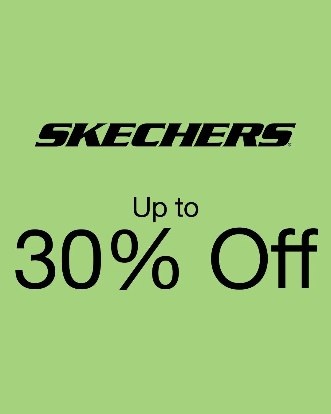 Up to 30% off Skechers
