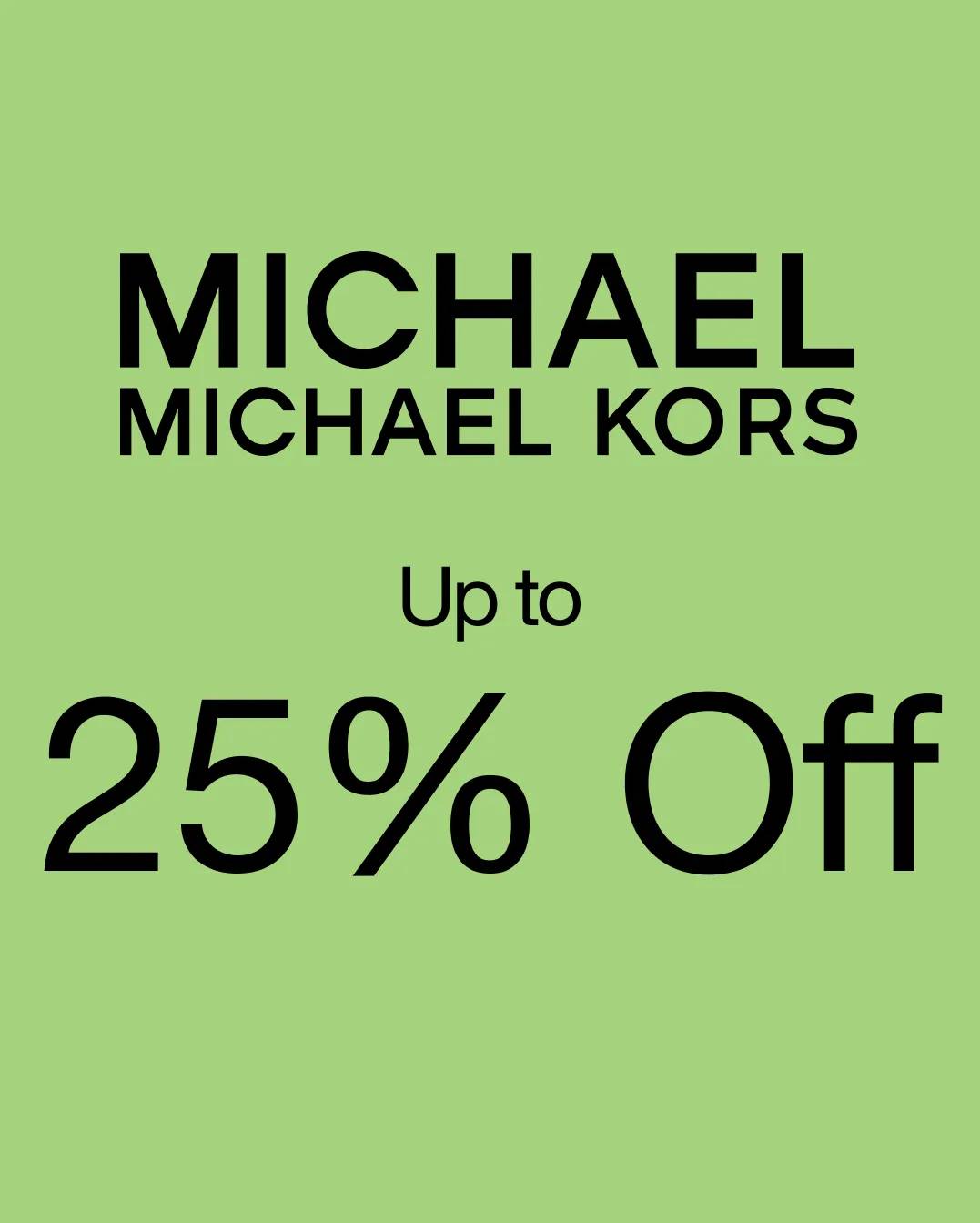 Up to 25% off Michael Michael Kors