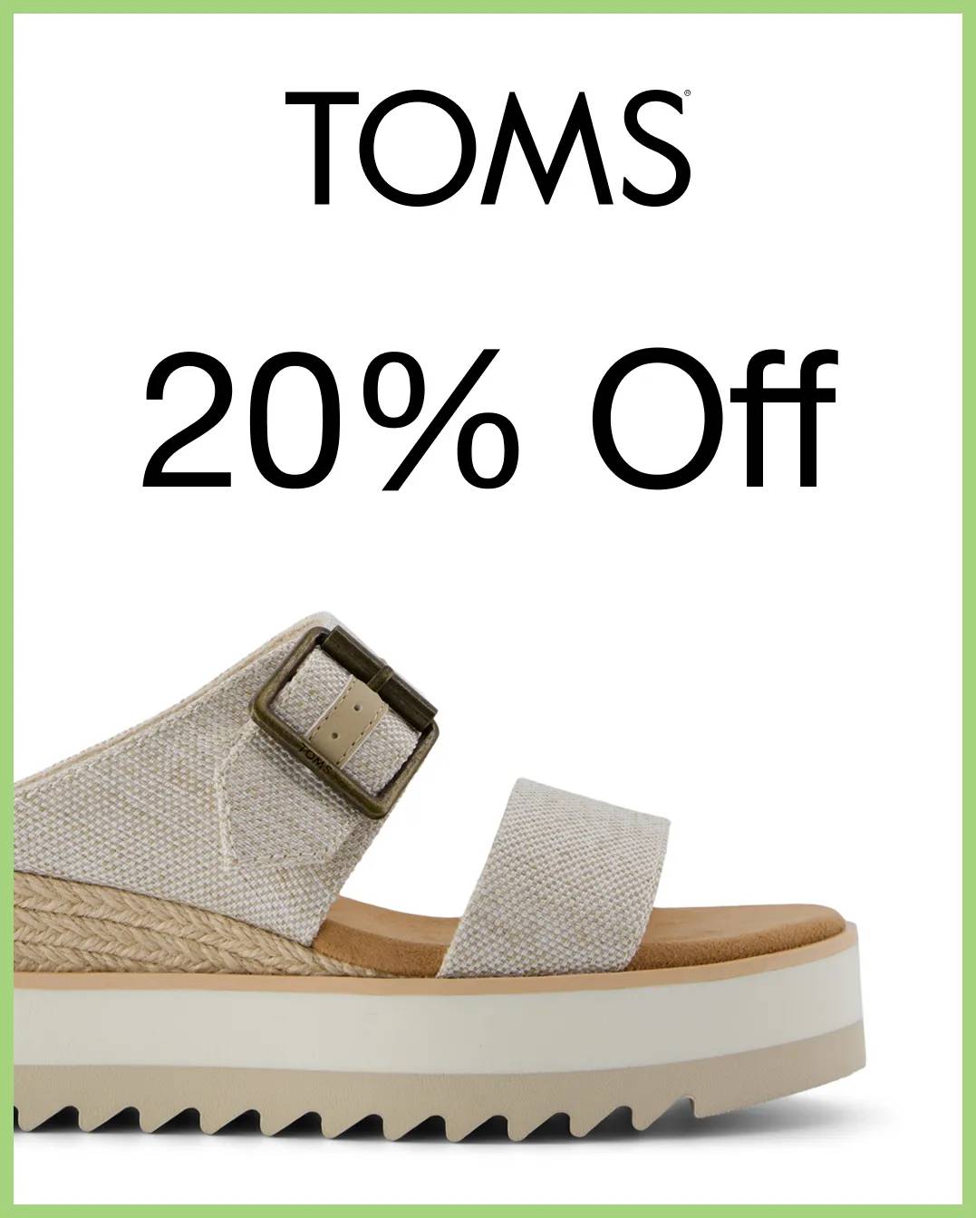 Featuring a sandal from Toms.