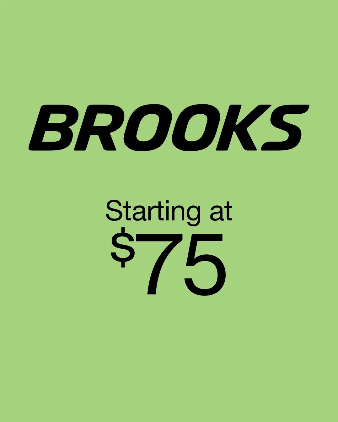 Brooks starting at $75