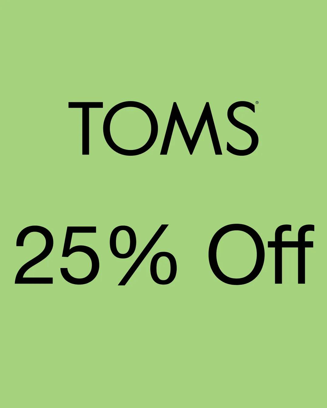 25% off TOMS