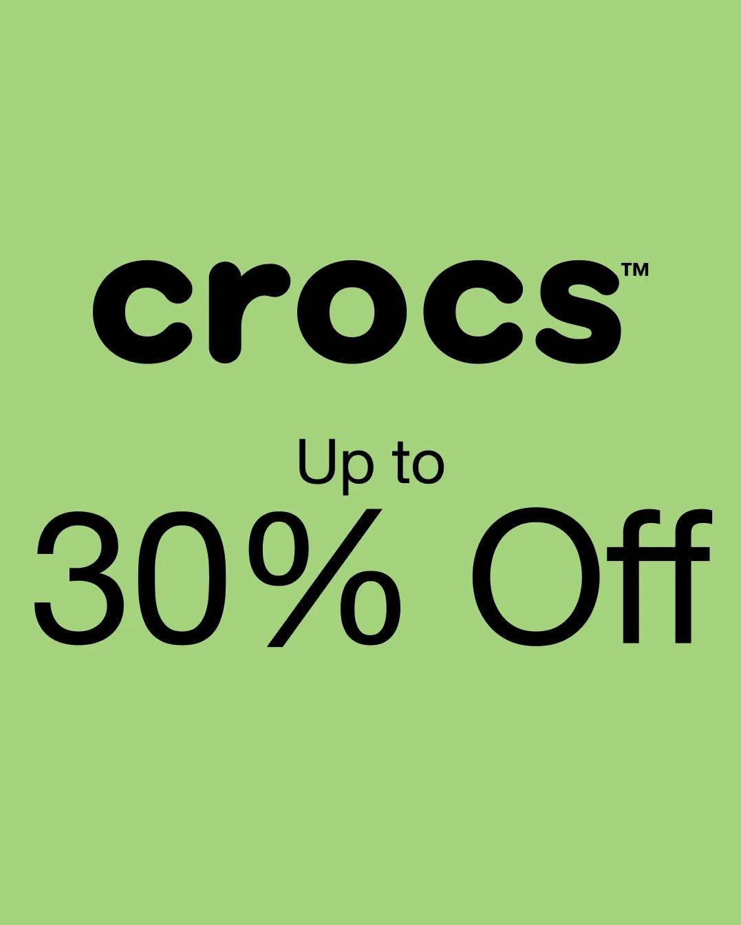 Up to 30% off Crocs