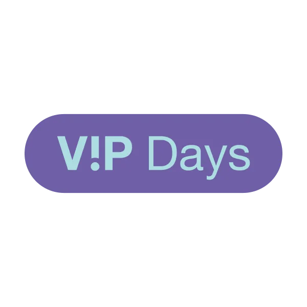 VIP DAYS