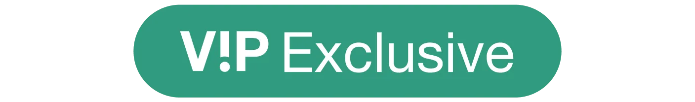 VIP Exclusive
