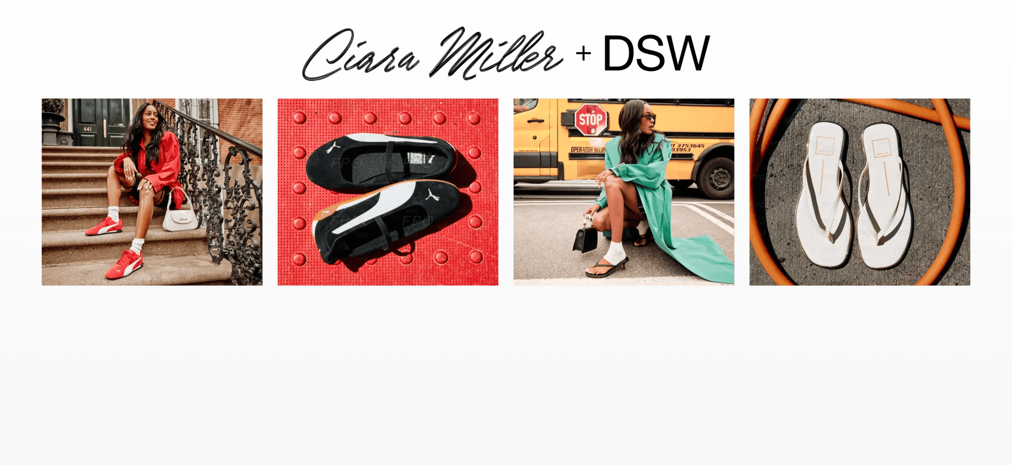 Featuring Ciara Miller, TV personality, model, and true girl’s girl, wearing sneakers and sandals.