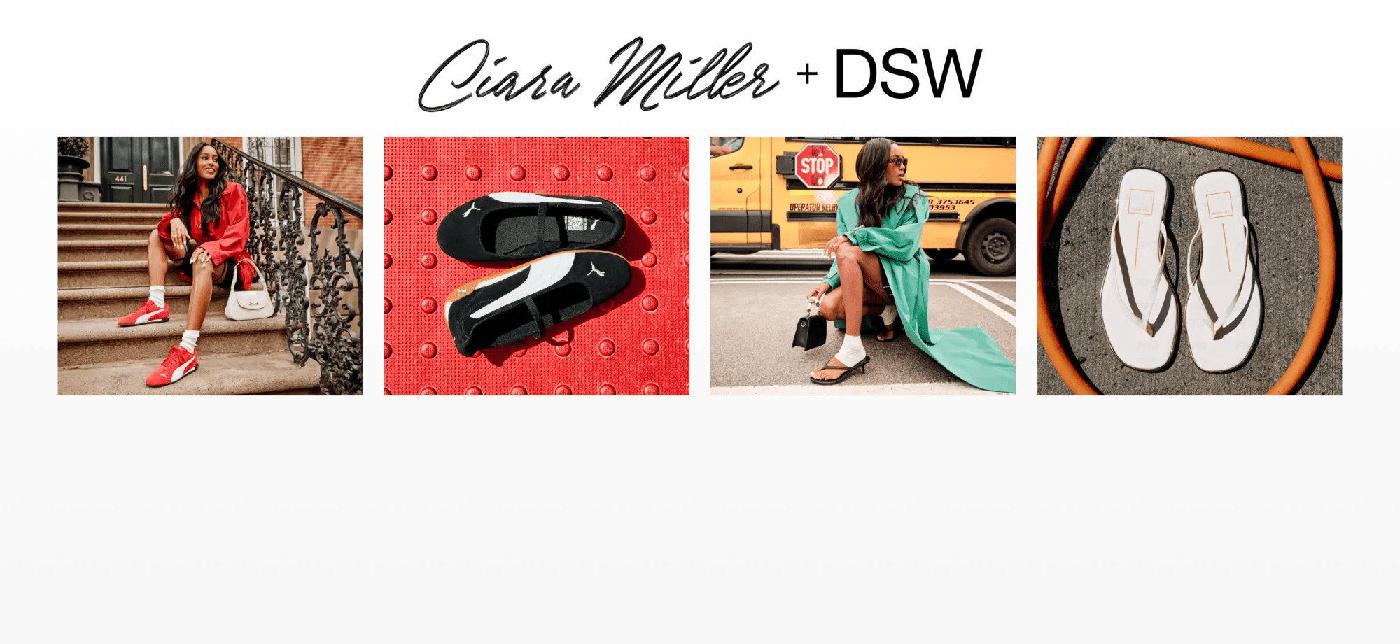 Featuring Ciara Miller, TV personality, model, and true girl’s girl, wearing sneakers and sandals.