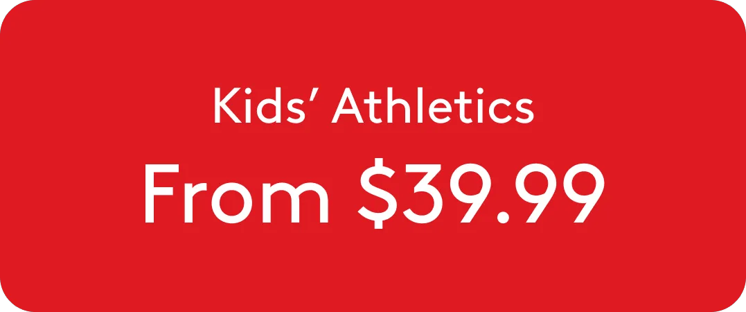 Kids' Athletics From $39.99