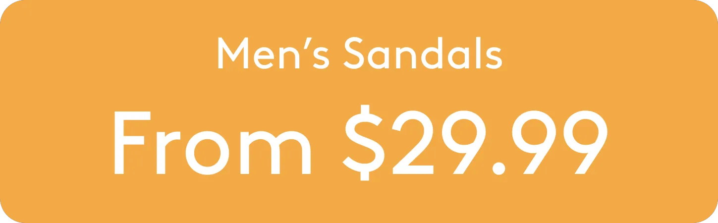 Men's Sandals From $29.99