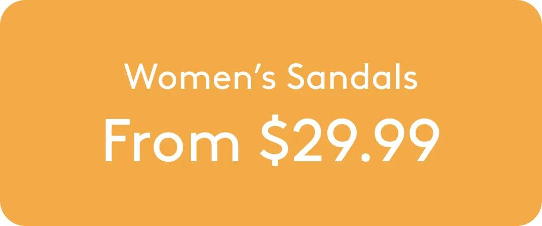 Women's Sandals from $29.99