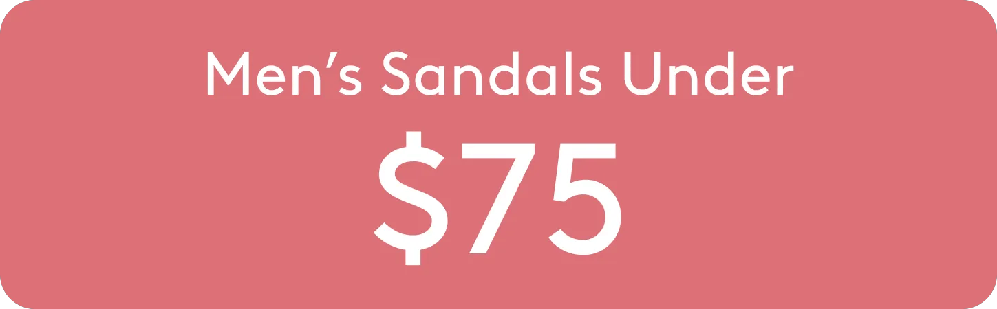Men's Sandals Under $75