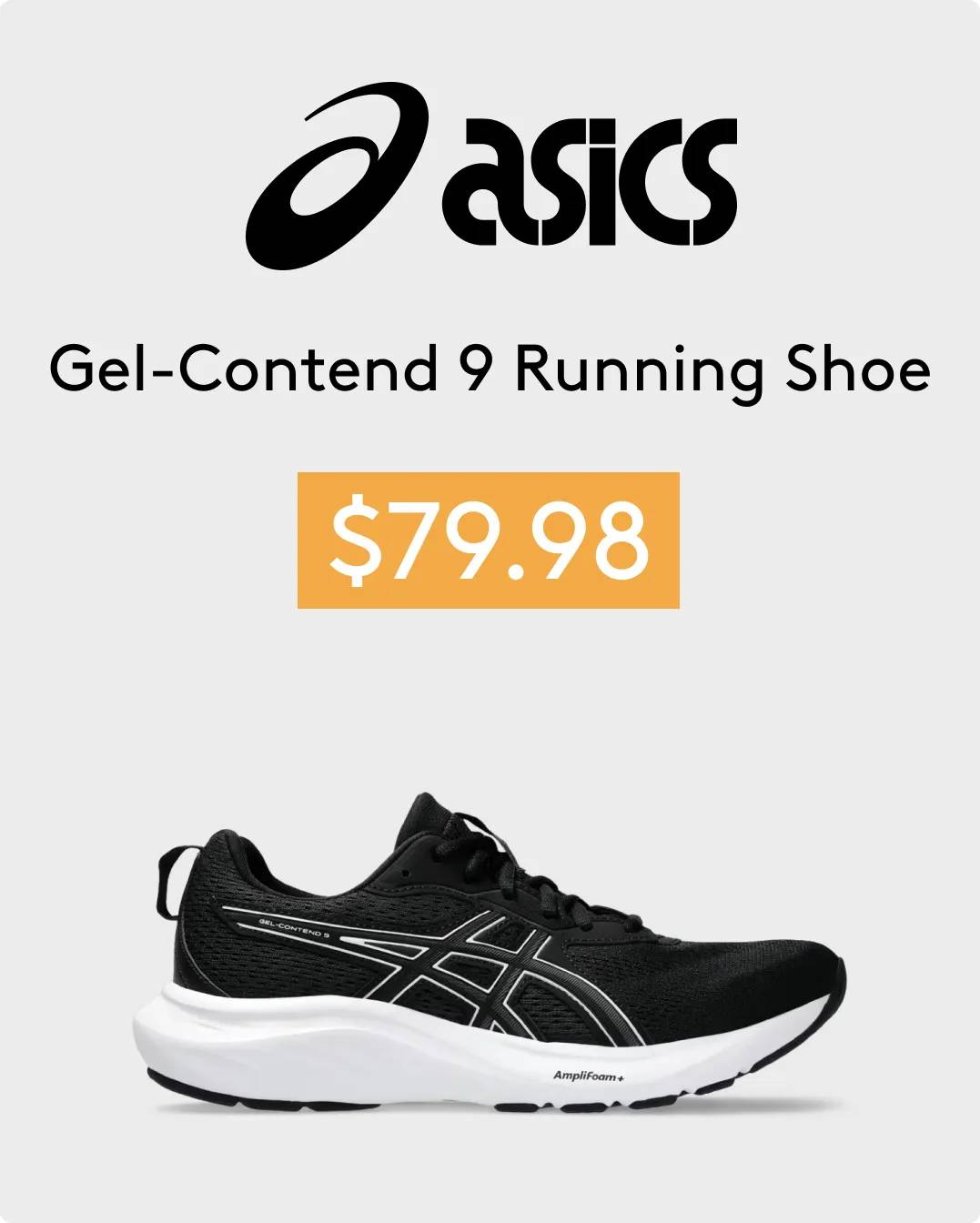 Asics logo "Gel-Contend 9 Running Shoe $79.98" in black