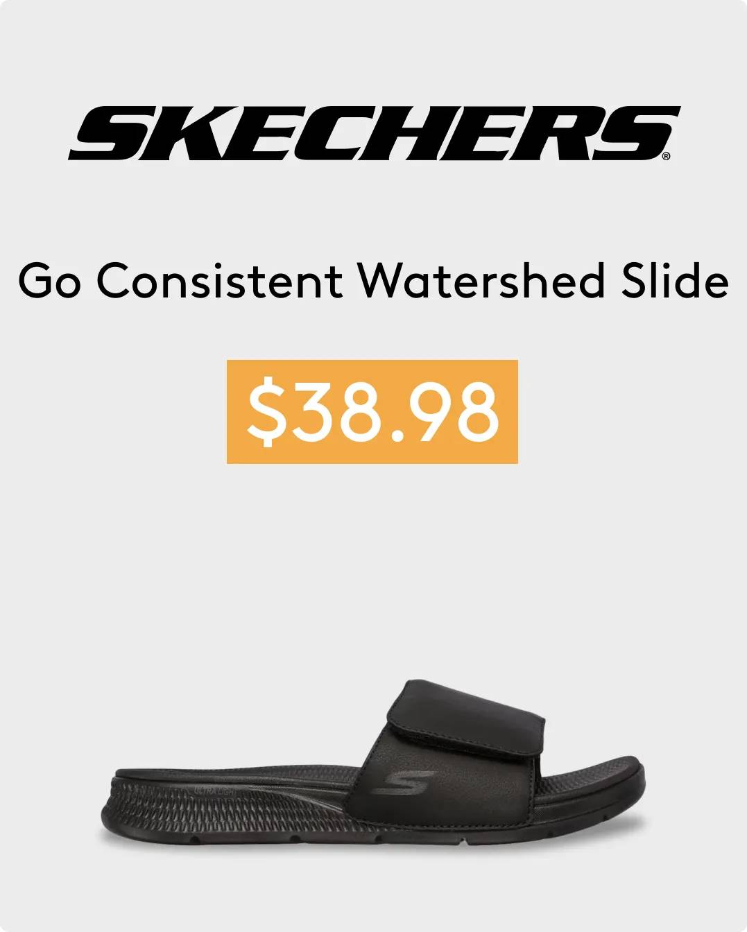 Skechers logo "Go Consistent Watershed Slide $38.98" in black