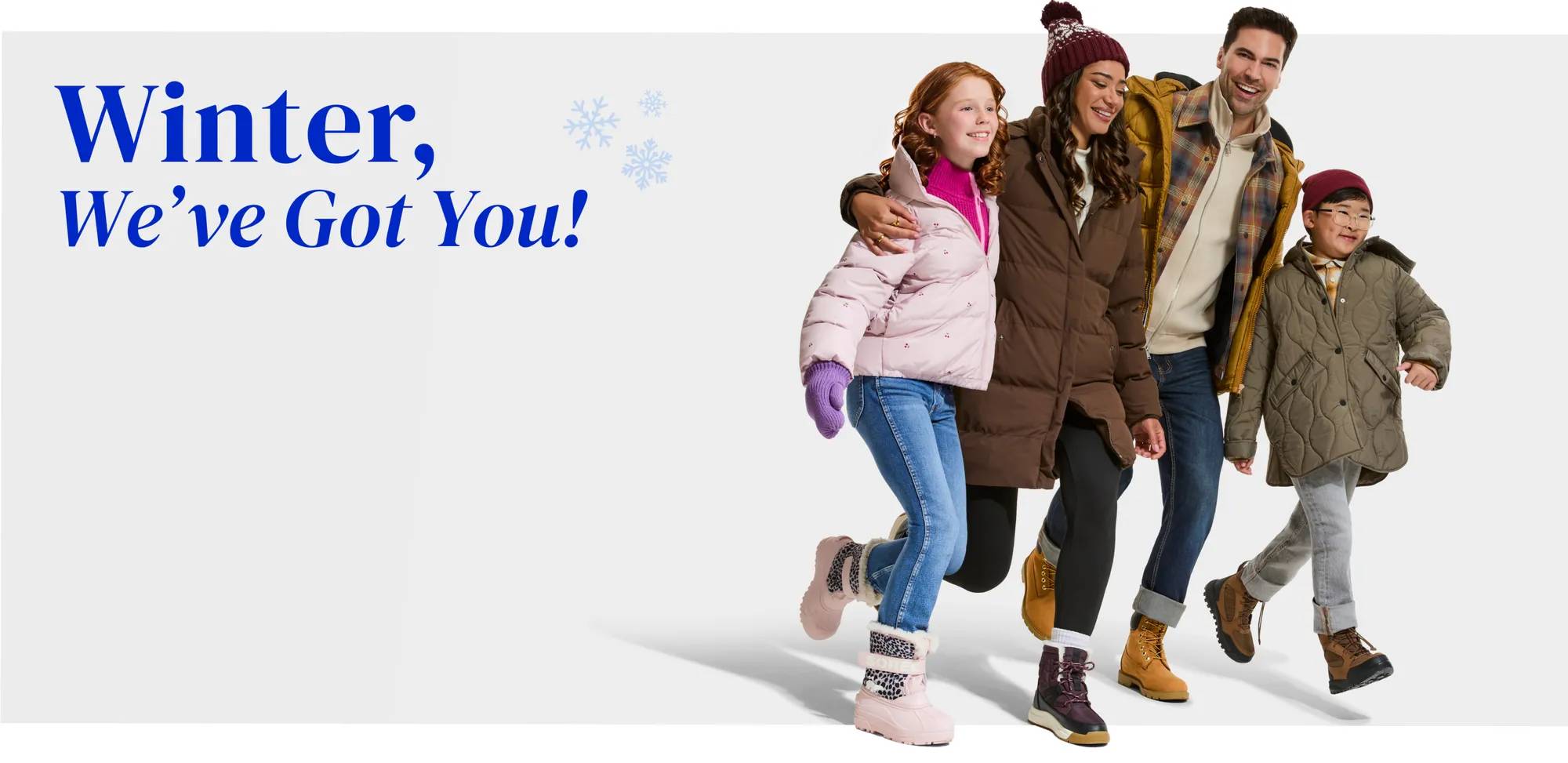 Winter, We've Got You!