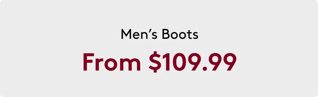 Men's Boots From $109.99
