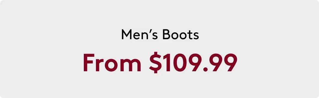 Men's Boots From $109.99