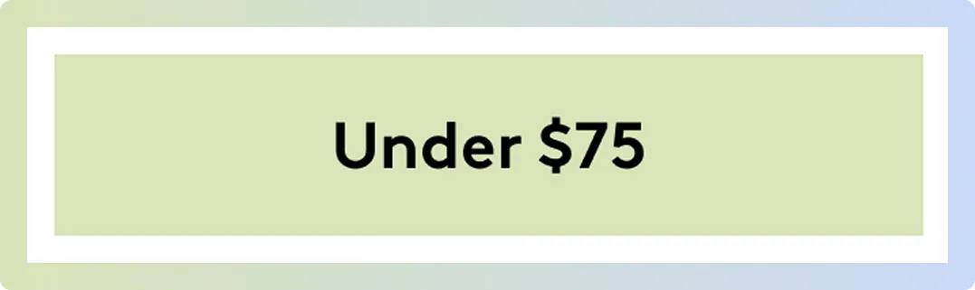 Gifts For Dad Under $75