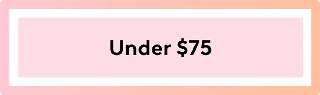 Gifts For Mom Under $75