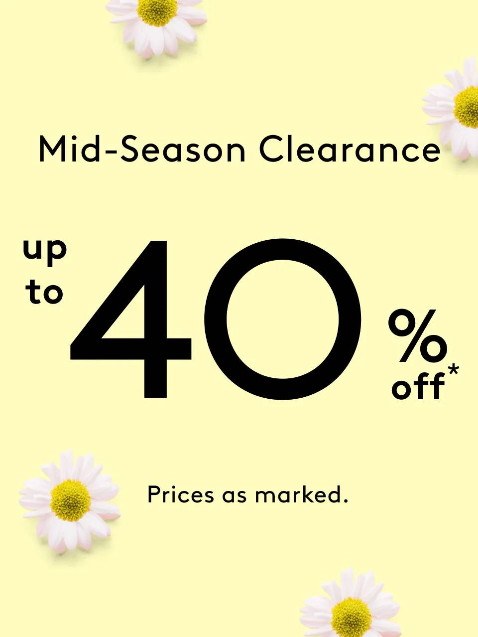 shop up to 40% off Clearance